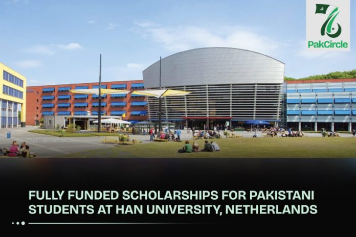 Fully Funded Scholarships for Pakistani Students at HAN University, Netherlands