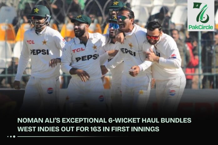 Noman Ali’s Exceptional 6-Wicket Haul Bundles West Indies Out for 163 in First Innings